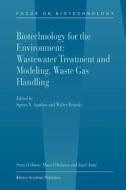 Biotechnology for the Environment: Wastewater Treatment and Modeling, Waste Gas Handling edito da Springer Netherlands