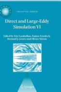 Direct and Large-Eddy Simulation VI edito da Springer Netherlands