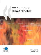 Oecd Economic Surveys: Slovak Republic di Oecd Publishing edito da Organization For Economic Co-operation And Development (oecd