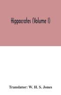 Hippocrates (Volume I) edito da Alpha Editions