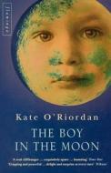 The Boy In The Moon di Kate O'Riordan edito da Harpercollins Publishers