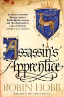 The Farseer Trilogy 1. Assassin's Apprentice di Robin Hobb edito da Harper Collins Publ. UK
