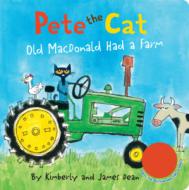 Pete The Cat: Old Macdonald Had A Farm Sound Book di James Dean, Kimberly Dean edito da Harpercollins