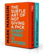 The Subtle Art of Not Giving a F*ck / Everything Is F*cked Box Set di Mark Manson edito da HarperCollins