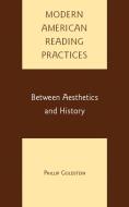 Modern American Reading Practices di P. Goldstein edito da Palgrave Macmillan