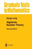 Algebraic Number Theory di Serge Lang edito da Springer-verlag New York Inc.