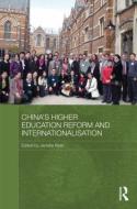 China's Higher Education Reform and Internationalisation di Janette Ryan edito da Routledge