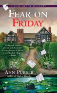 Fear on Friday di Ann Purser edito da BERKLEY BOOKS