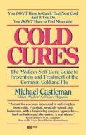Cold Cures di Michael Castleman edito da Ballantine Books