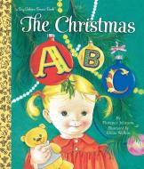The Christmas Abc Board Book di Florence Johnson edito da Random House Usa Inc