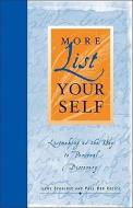More List Your Self: Listmaking as the Way to Personal Discovery di Ilene Segalove, Paul Bob Velick edito da ANDREWS & MCMEEL