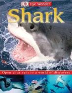 Shark di Fleur Star edito da DK Publishing (Dorling Kindersley)