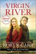 Virgin River di Robyn Carr edito da MIRA