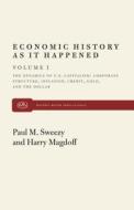 Dynamics of U.S. Capitalism di Paul M. Sweezy edito da MONTHLY REVIEW PR
