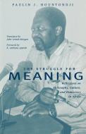 The Struggle for Meaning di Paulin J. Hountondji edito da Ohio University Press