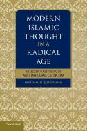 Modern Islamic Thought in a Radical Age di Muhammad Qasim Zaman edito da Cambridge University Press