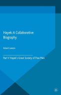 Hayek: A Collaborative Biography edito da Palgrave Macmillan UK