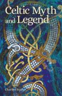 Celtic Myth & Legend di Charles Squire edito da SIRIUS ENTERTAINMENT
