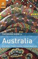 The Rough Guide To Australia di Emma Boyle, Zoe Cookson, Emma Gregg edito da Dorling Kindersley Ltd