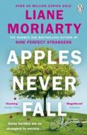 Apples Never Fall di Liane Moriarty edito da Penguin Books Ltd (UK)
