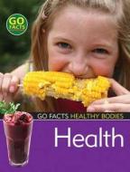 Health di Susan Mansfield edito da Bloomsbury Publishing PLC