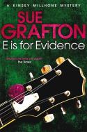 E is for Evidence di Sue Grafton edito da Pan Macmillan