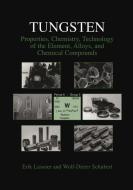Tungsten di Erik Lassner, Wolf-Dieter Schubert edito da Springer US