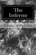 The Inferno di Dante Alighieri edito da Createspace