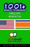 1001+ Basic Phrases English - Marathi di Gilad Soffer edito da Createspace