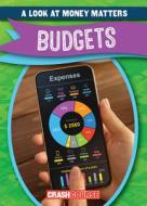 Budgets di Rosie Banks edito da GARETH STEVENS INC