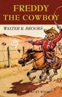 Freddy the Cowboy di Walter R. Brooks edito da Overlook Juvenile