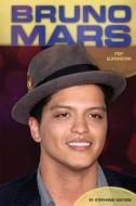Bruno Mars: Pop Superstar di Stephanie Watson edito da ESSENTIAL LIB