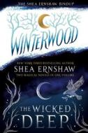 The Shea Ernshaw Bindup: The Wicked Deep; Winterwood di Shea Ernshaw edito da ALADDIN
