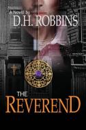 The Reverend di David Robbins edito da LIGHTNING SOURCE INC