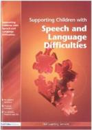 Supporting Children With Speech And Language Difficulties di Hull Learning Services edito da Taylor & Francis Ltd