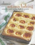Classic Artisan Baking: Recipes for Cakes, Cookies, Muffins and More di Julian Day edito da Ryland Peters & Small