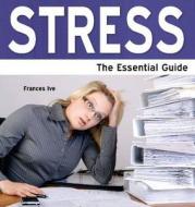 Stress di Frances Ives edito da Need2know