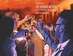 The Viridian Method di Martyn Pentecost edito da Mpowr (publishing) Ltd