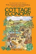 Cottage Economy di William Cobbett edito da Chelsea Green Publishing Company