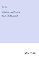 Mein Leben und Streben di Karl May edito da Megali Verlag