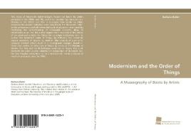 Modernism and the Order of Things di Barbara Bader edito da Südwestdeutscher Verlag