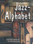 Jazz-Alphabet di Ro Gebhardt edito da Ama Verlag
