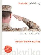 Robert Bellew Adams edito da Book On Demand Ltd.