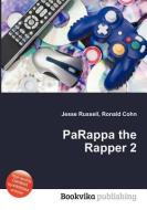 Parappa the Rapper 2 edito da BOOK ON DEMAND LTD