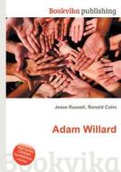 Adam Willard edito da Book On Demand Ltd.