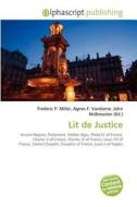 Lit De Justice di #Miller,  Frederic P. Vandome,  Agnes F. Mcbrewster,  John edito da Vdm Publishing House