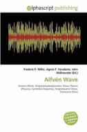 Alfven Wave edito da Betascript Publishing