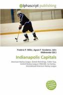 Indianapolis Capitals edito da Alphascript Publishing