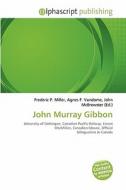 John Murray Gibbon edito da Alphascript Publishing
