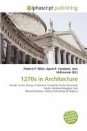 1270s In Architecture edito da Alphascript Publishing
